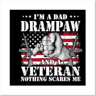 Vintage American Flag I'm A Dad Drampaw And A Veteran Nothing Scares Me Happy Fathers Day Veterans Day Posters and Art